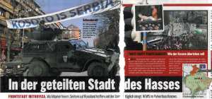 Unter Bewachung: Mitrovicas Hauptstraße